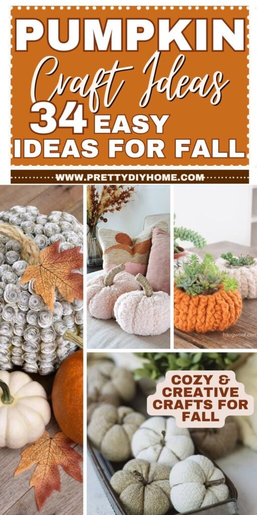 A collagee of four different fabric fall pumpkin crafts, in various colors and sizes. Cream and white small pumpkins on a tray. A large pumpkin covered with beautiful book page swirl flowers, soft colored sherpa pumpkins and crocheted pumpkins.