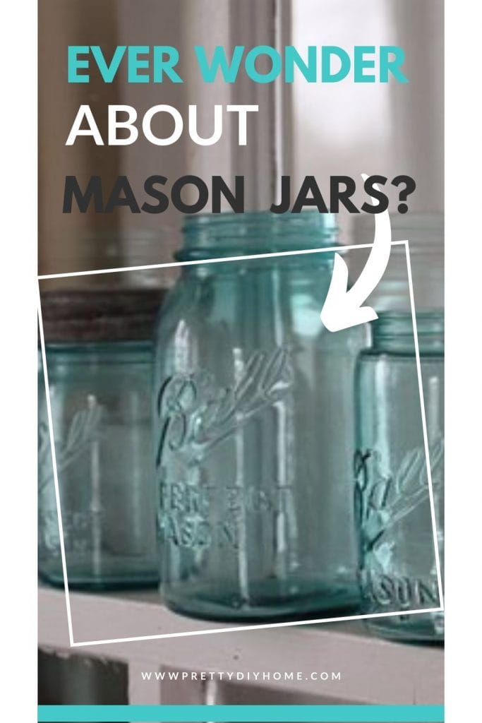 History of Ball Mason Jars