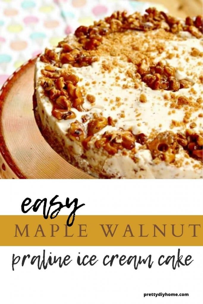 A maple walnut flavoured ice cream cake with crunchy praline topping.