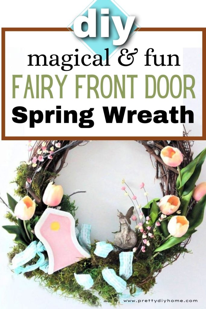 A fun colorful Spring wreath with a fairy garden, with a fairy door, mini fairy, faux tulips pink flowers and a grapevine wreath.