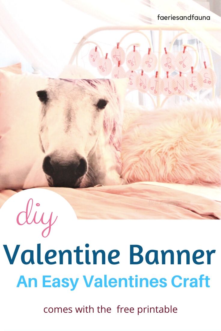 Using free Valentines printables creating a Happy Valentines banner.