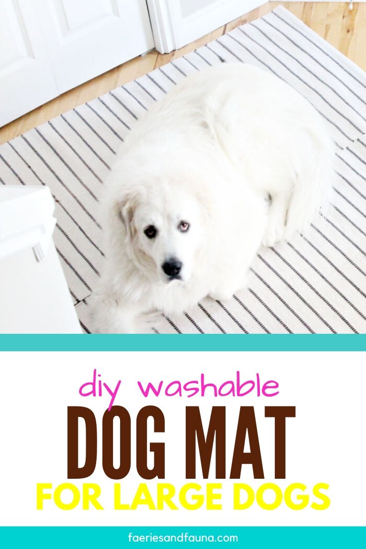 How To Make A Washable Large DIY Dog Mat