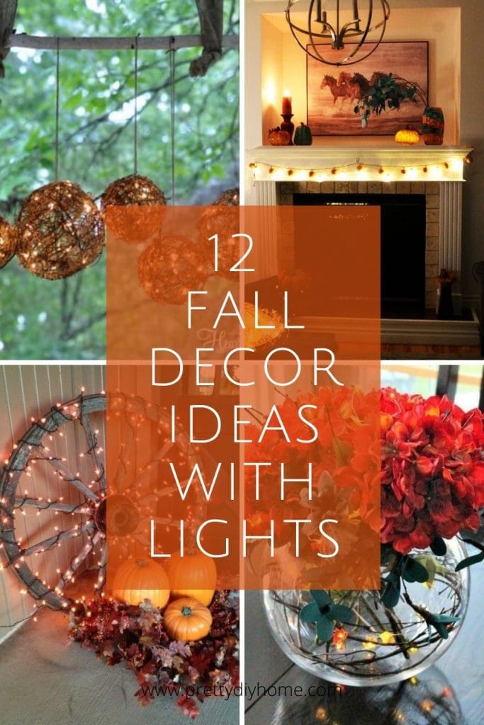 12 Fall Decorating Ideas - Adding light to the Long Fall Evenings