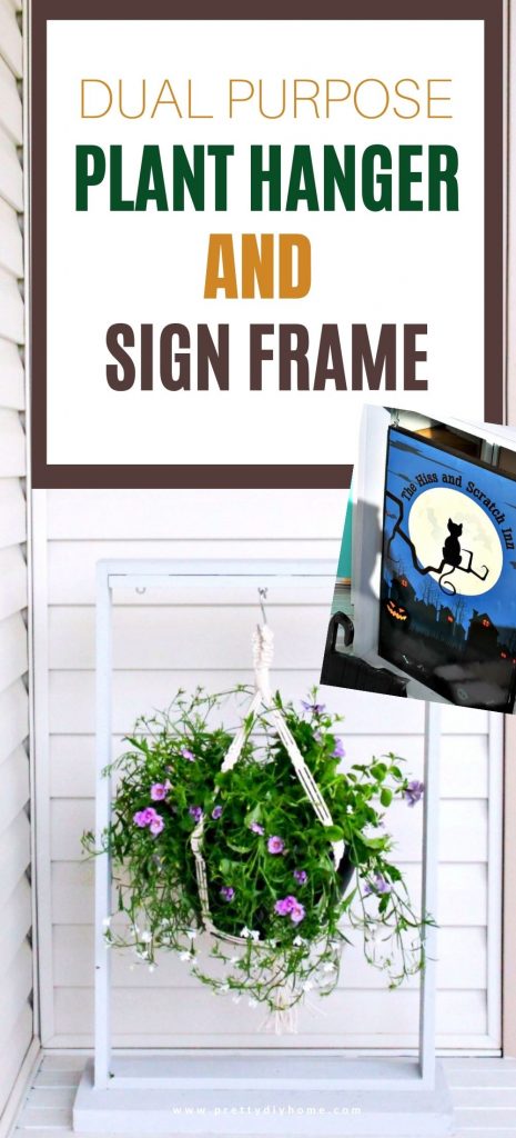 A DIY front porch hanging planter that can be reused as a home decor sign frame for outdoors,