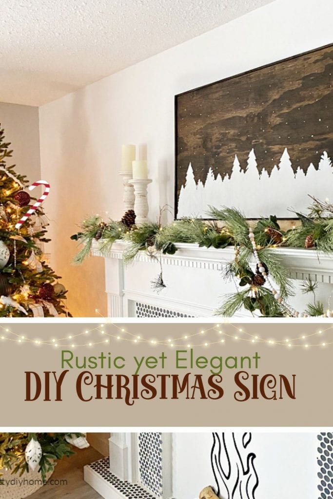 DIY Christmas sign over a Christmas mantel The DIY wood sign is stained walnut with a white forest.