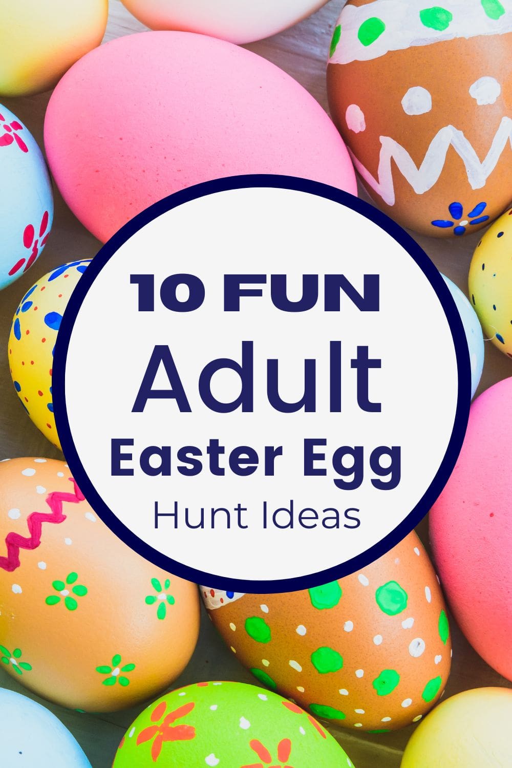 Adult Easter Egg Hunt Ideas for Every Budget - Pretty DIY Home