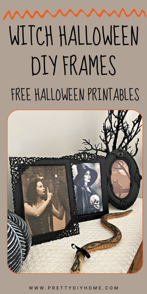 Three witch pictures in Halloween frames, as Halloween decorations.  The caption says witch Halloween DIY Frames with free printables.