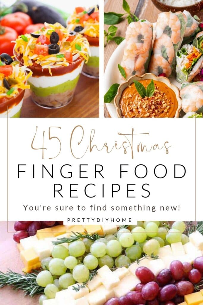 Collage of three Christmas appetizer photographs featuring individual seven-layer dip cups, Vietnamese shrimp salad rolls, and a festive cheese and fruit platter, with the title 45 Christmas Finger Food Recipes.