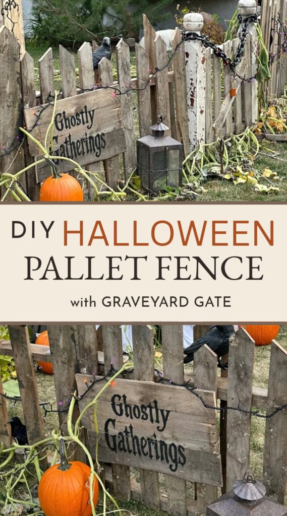 DIY Halloween pallet fence with a graveyard gate, pumpkins, ravens, vines, lanterns, and a Ghostly Gatherings sign.
